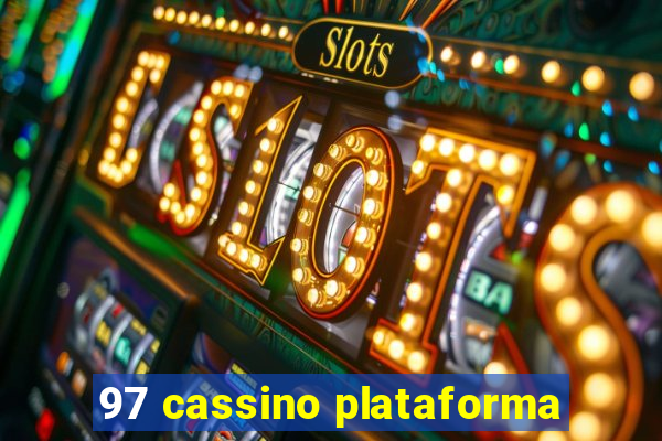 97 cassino plataforma